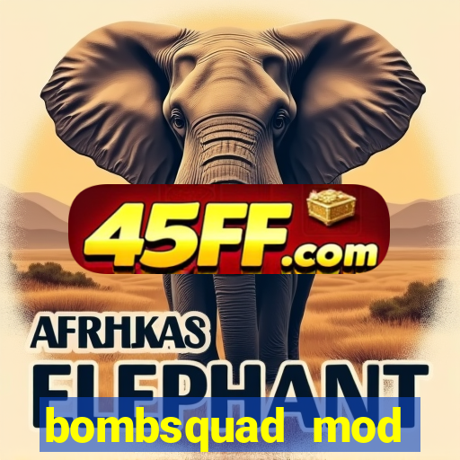 bombsquad mod manager download